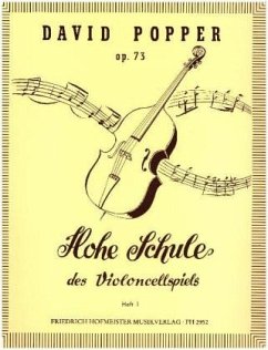 Hohe Schule des Violoncellspiels op. 73 - Popper, David