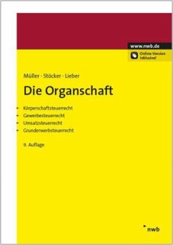 Die Organschaft - Müller, Thomas; Stöcker, Ernst E.; Lieber, Bettina