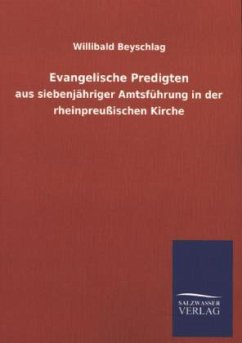 Evangelische Predigten - Beyschlag, Willibald