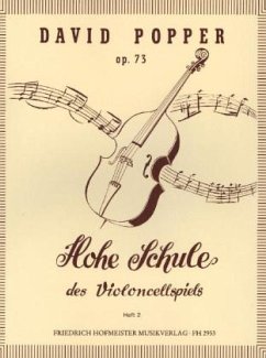 Hohe Schule des Violoncellspiels op. 73 - Popper, David