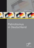 Patriotismus in Deutschland (eBook, PDF)