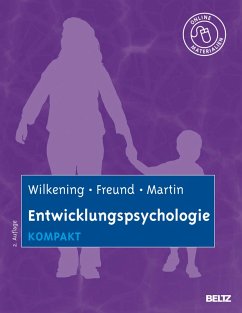 Entwicklungspsychologie kompakt (eBook, PDF) - Wilkening, Friedrich; Freund, Alexandra M.; Martin, Mike