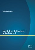 Nachhaltige Geldanlagen in Deutschland (eBook, PDF)