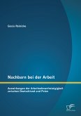 Nachbarn bei der Arbeit: Auswirkungen der Arbeitnehmerfreizügigkeit zwischen Deutschland und Polen (eBook, PDF)