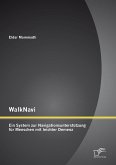 WalkNavi - Ein System zur Navigationsunterstützung für Menschen mit leichter Demenz (eBook, PDF)