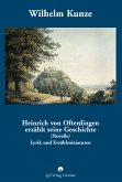 Wilhelm Kunze: Heinrich von Ofterdingen erzählt seine Geschichte (eBook, PDF)