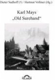 Karl Mays &quote;Old Surehand&quote; (eBook, PDF)