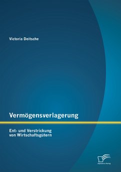 Vermögensverlagerung: Ent- und Verstrickung von Wirtschaftsgütern (eBook, PDF) - Deitsche, Victoria