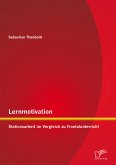 Lernmotivation - Stationsarbeit im Vergleich zu Frontalunterricht (eBook, PDF)