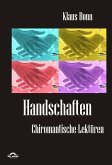 Handschaften: Chiromantische Lektüren (eBook, PDF)