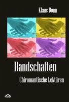 Handschaften: Chiromantische Lektüren (eBook, PDF) - Bonn, Klaus