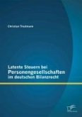 Latente Steuern bei Personengesellschaften im deutschen Bilanzrecht (eBook, PDF)