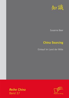 China Sourcing: Einkauf im Land der Mitte (eBook, PDF) - Beer, Susanne