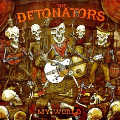 My World - Detonators,The