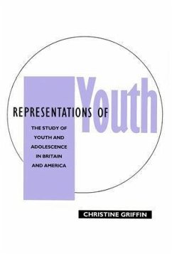 Representations of Youth (eBook, ePUB) - Griffin, Christine