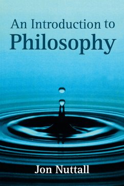 An Introduction to Philosophy (eBook, ePUB) - Nuttall, Jon