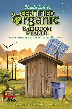 Cover Uncle John's Certified Organic Bathroom Reader (eBook, ePUB)