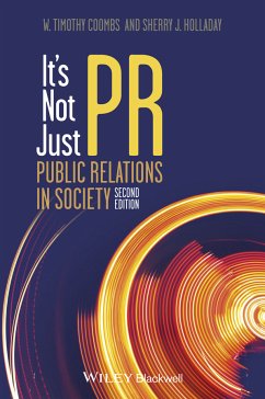 It's Not Just PR (eBook, ePUB) - Coombs, W. Timothy; Holladay, Sherry J.