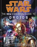 Star Wars: The New Essential Guide to Droids (eBook, ePUB)