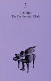 The Confidential Clerk (eBook, ePUB)