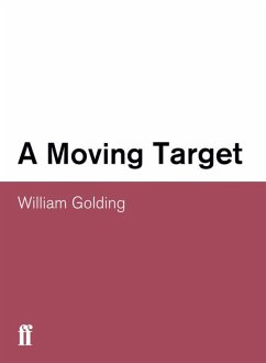 Moving Target (eBook, ePUB) - Golding, William