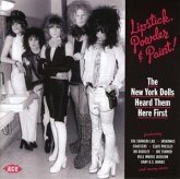 Lipstick Powder & Paint! The New York Dolls Heard