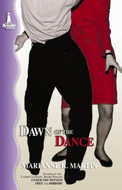 Dawn of the Dance (eBook, ePUB) - Martin, Marianne K.