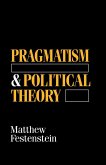 Pragmatism and Political Theory (eBook, PDF)