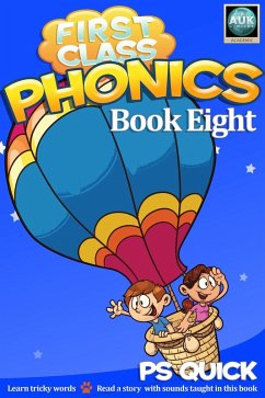 First Class Phonics - Book 8 (eBook, PDF) - Quick, P S