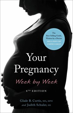 Su Embarazo Semana a Semana (eBook, ePUB) - Curtis, Glade B.; Schuler, Judith