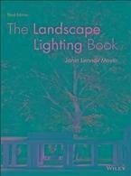 The Landscape Lighting Book (eBook, PDF) - Moyer, Janet Lennox
