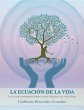 La Ecuacion de la vida (eBook, ePUB) - Bild 1