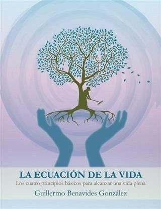 La Ecuacion de la vida (eBook, ePUB)