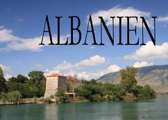 Albanien - Ein Bildband