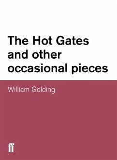 The Hot Gates and other occasional pieces (eBook, ePUB) - Golding, William