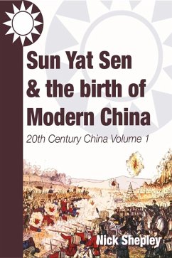 Cover Sun Yat Sen and the birth of modern China (eBook, ePUB)