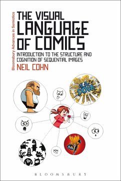 The Visual Language of Comics - Cohn, Dr Neil (Tilburg University, The Netherlands)