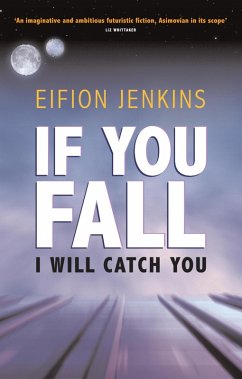 Cover If You Fall I Will Catch You (eBook, ePUB)