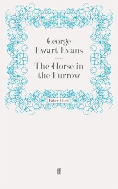 The Horse in the Furrow (eBook, ePUB) - Evans, George Ewart