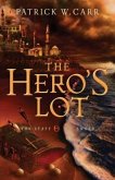Hero's Lot (The Staff and the Sword) (eBook, ePUB)