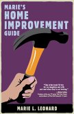 Marie's Home Improvement Guide (eBook, ePUB)