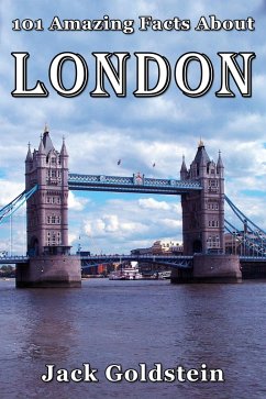 Cover 101 Amazing Facts About London (eBook, ePUB)