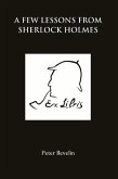 Few Lessons from Sherlock Holmes (eBook, ePUB)