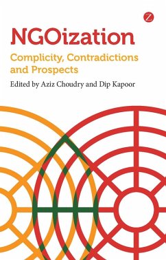 NGOization (eBook, PDF) - Choudry, Aziz; Kapoor, Dip
