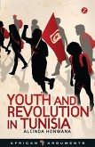 Youth and Revolution in Tunisia (eBook, PDF) Youth and Revolution in Tunisia (eBook, PDF)