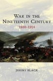 War in the Nineteenth Century (eBook, ePUB)