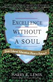 Excellence Without a Soul (eBook, ePUB)