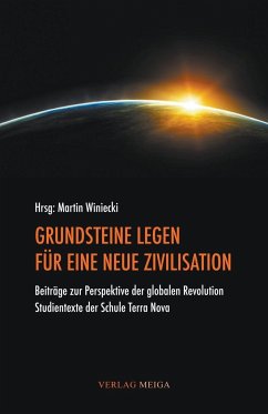 Cover Grundsteine Legen Fur Eine Neue Zivilisation
