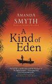 A Kind of Eden (eBook, ePUB)