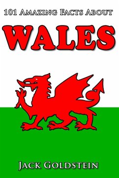 Cover 101 Amazing Facts about Wales (eBook, ePUB)